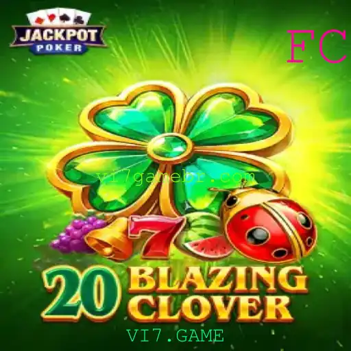 20BlazingClover: Um Mergulho no Jogo Inovador com VI7.GAME